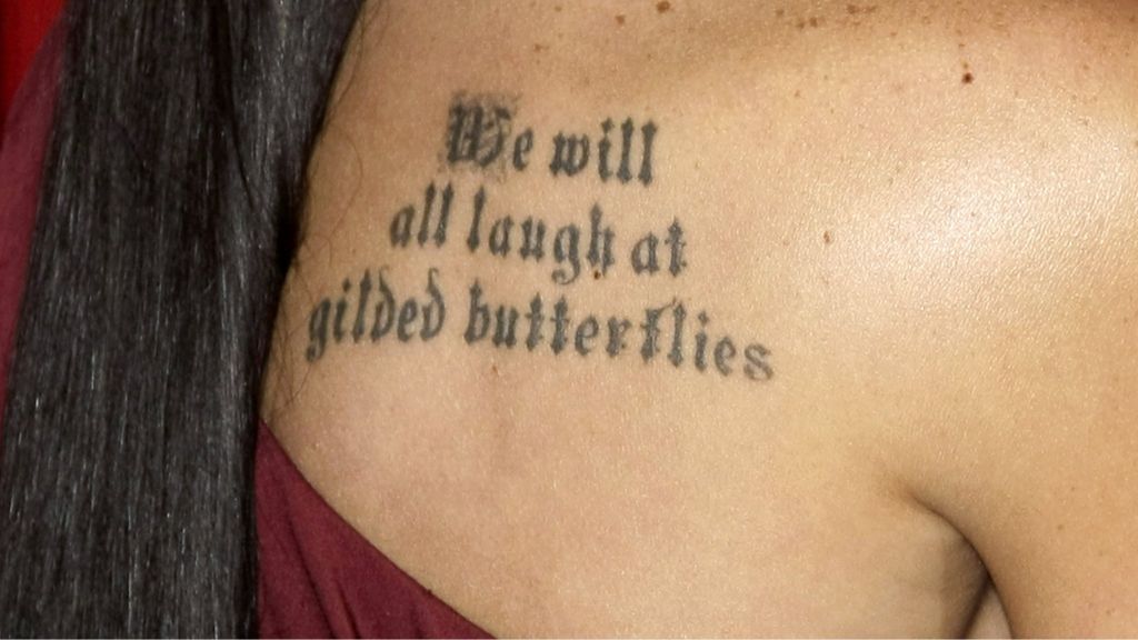 We will all laugh at gilded butterflies tattoo Megan Fox Tattoo We Will All Laugh At Gilded Butterflies Meaning