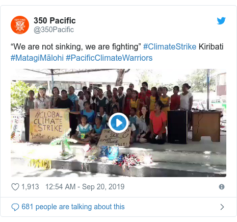 Twitter post by @350Pacific: “We are not sinking, we are fighting” #ClimateStrike Kiribati #MatagiMālohi #PacificClimateWarriors 