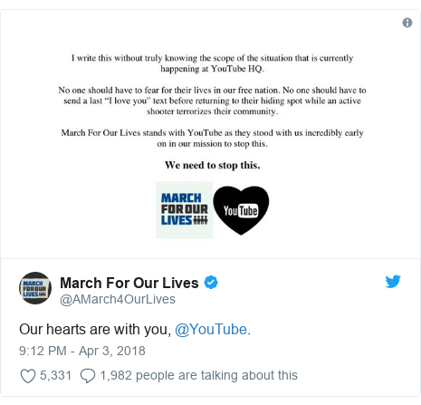 Twitter post by @AMarch4OurLives: Our hearts are with you, @YouTube. 