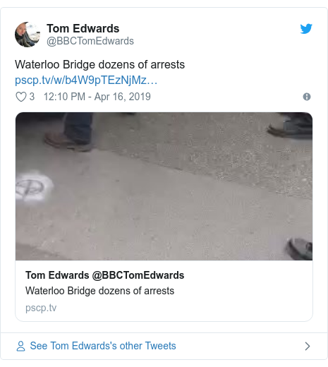 Twitter post by @BBCTomEdwards: Waterloo Bridge dozens of arrests  