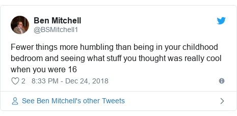 Twitter post by @BSMitchell1: Fewer things more humbling than being in your childhood bedroom and seeing what stuff you thought was really cool when you were 16