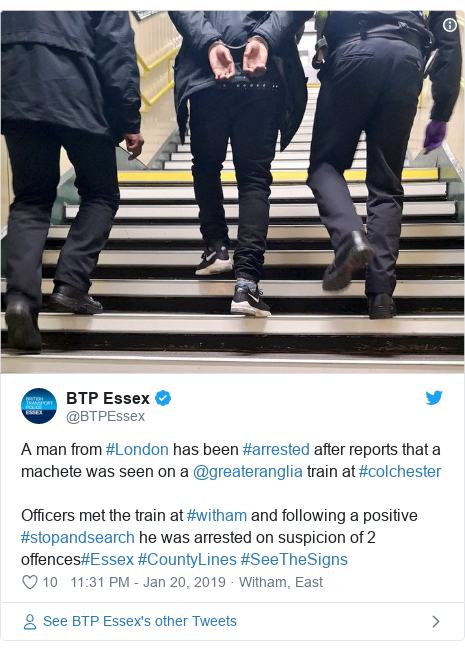 Twitter post by @BTPEssex: A man from #London has been #arrested after reports that a machete was seen on a @greateranglia train at #colchesterOfficers met the train at #witham and following a positive #stopandsearch he was arrested on suspicion of 2 offences#Essex #CountyLines #SeeTheSigns 