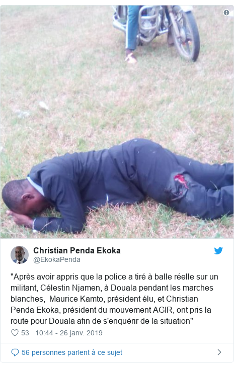 Twitter publication par @EkokaPenda: "Après avoir appris que la police a tiré à balle réelle sur un militant, Célestin Njamen, à Douala pendant les marches blanches,  Maurice Kamto, président élu, et Christian Penda Ekoka, président du mouvement AGIR, ont pris la route pour Douala afin de s'enquérir de la situation" 