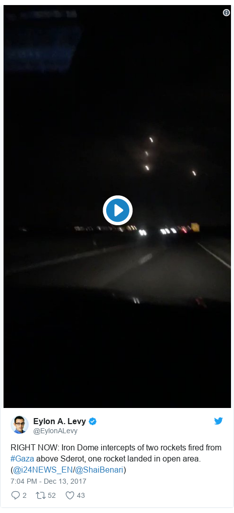 Twitter post by @EylonALevy: RIGHT NOW  Iron Dome intercepts of two rockets fired from #Gaza above Sderot, one rocket landed in open area. (@i24NEWS_EN/@ShaiBenari) 