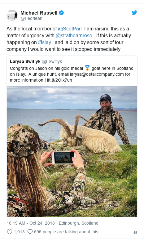 Twitter post by @Feorlean: As the local member of @ScotParl  I am raising this as a matter of urgency with @strathearnrose - if this is actually happening on #Islay , and laid on by some sort of tour company I would want to see it stopped immediately 