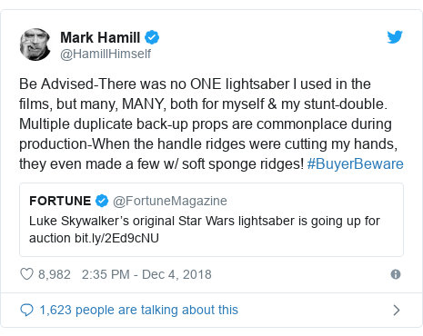Twitter post by @HamillHimself: Be Advised-There was no ONE lightsaber I used in the films, but many, MANY, both for myself & my stunt-double. Multiple duplicate back-up props are commonplace during production-When the handle ridges were cutting my hands, they even made a few w/ soft sponge ridges! #BuyerBeware 
