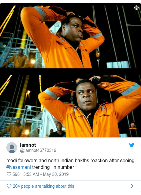 Twitter post by @Iamnot46770316: modi followers and north indian bakths reaction after seeing  #Nesamani trending  in number 1 
