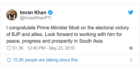 Twitter post by @ImranKhanPTI: I congratulate Prime Minister Modi on the electoral victory of BJP and allies. Look forward to working with him for peace, progress and prosperity in South Asia