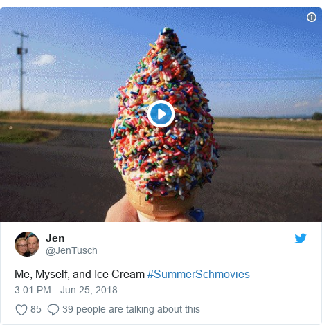 Twitter post by @JenTusch: Me, Myself, and Ice Cream #SummerSchmovies 