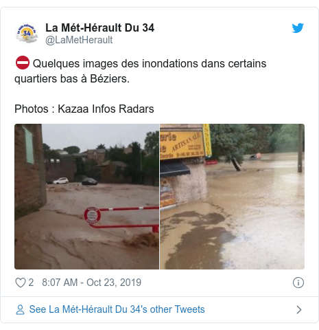Twitter post by @LaMetHerault: ⛔ Quelques images des inondations dans certains quartiers bas à Béziers.Photos   Kazaa Infos Radars 