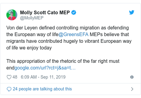 Twitter post by @MollyMEP: Von der Leyen defined controlling migration as defending the European way of life@GreensEFA MEPs believe that migrants have contributed hugely to vibrant European way of life we enjoy todayThis appropriation of the rhetoric of the far right must end
