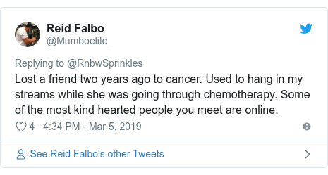 Twitter post by @Mumboelite_: Lost a friend two years ago to cancer. Used to hang in my streams while she was going through chemotherapy. Some of the most kind hearted people you meet are online.