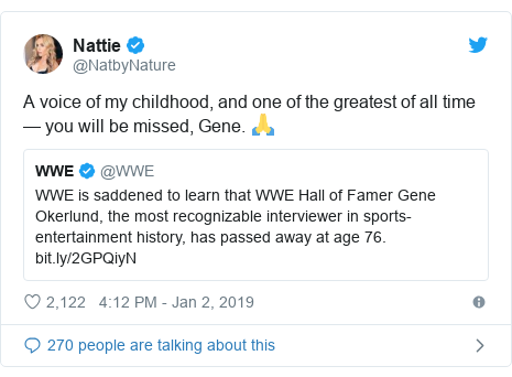 Twitter post by @NatbyNature: A voice of my childhood, and one of the greatest of all time — you will be missed, Gene. 🙏 