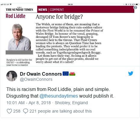 Twitter post by @OwainConnors: This is racism from Rod Liddle, plain and simple. Disgusting that @thesundaytimes would publish it. 