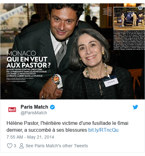 Twitter post by @ParisMatch: Hélène Pastor, l'héritière victime d'une fusillade le 6mai dernier, a succombé à ses blessures  