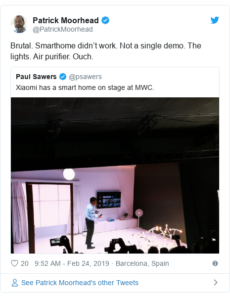 Twitter post by @PatrickMoorhead: Brutal. Smarthome didn’t work. Not a single demo. The lights. Air purifier. Ouch. 