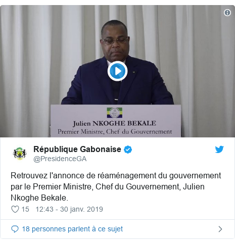 Twitter publication par @PresidenceGA: Retrouvez l'annonce de réaménagement du gouvernement par le Premier Ministre, Chef du Gouvernement, Julien Nkoghe Bekale. 