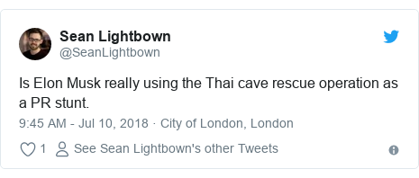 Twitter post by @SeanLightbown: Is Elon Musk really using the Thai cave rescue operation as a PR stunt.