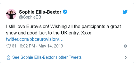 Twitter post by @SophieEB: I still love Eurovision! Wishing all the participants a great show and good luck to the UK entry. Xxxx 
