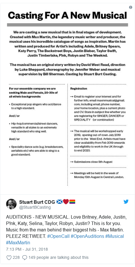 Twitter post by @StuartBCasting: AUDITIONS - NEW MUSICAL. Love Britney, Adele, Justin, P!nk, Katy, Selina, Taylor, Robyn, Justin? This is for you. Music from the man behind their biggest hits - Max Martin. PLEEZ RETWEET. #OpenCall #OpenAuditions #Musical #MaxMartin 