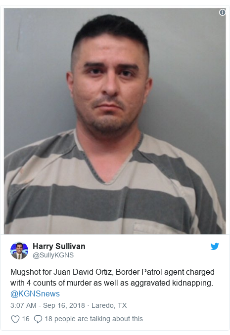 Twitter post by @SullyKGNS: Mugshot for Juan David Ortiz, Border Patrol agent charged with 4 counts of murder as well as aggravated kidnapping. @KGNSnews 