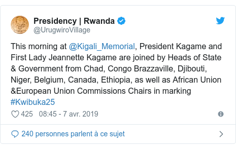 Twitter publication par @UrugwiroVillage: This morning at @Kigali_Memorial, President Kagame and First Lady Jeannette Kagame are joined by Heads of State & Government from Chad, Congo Brazzaville, Djibouti, Niger, Belgium, Canada, Ethiopia, as well as African Union &European Union Commissions Chairs in marking #Kwibuka25