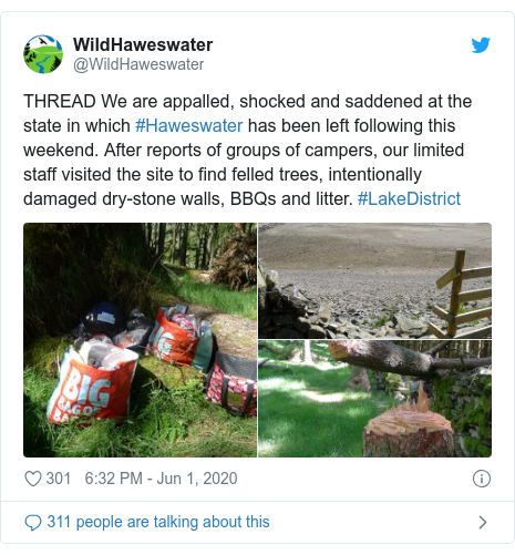 Twitter post by @WildHaweswater: THREAD We are appalled, shocked and saddened at the state in which #Haweswater has been left following this weekend. After reports of groups of campers, our limited staff visited the site to find felled trees, intentionally damaged dry-stone walls, BBQs and litter. #LakeDistrict 