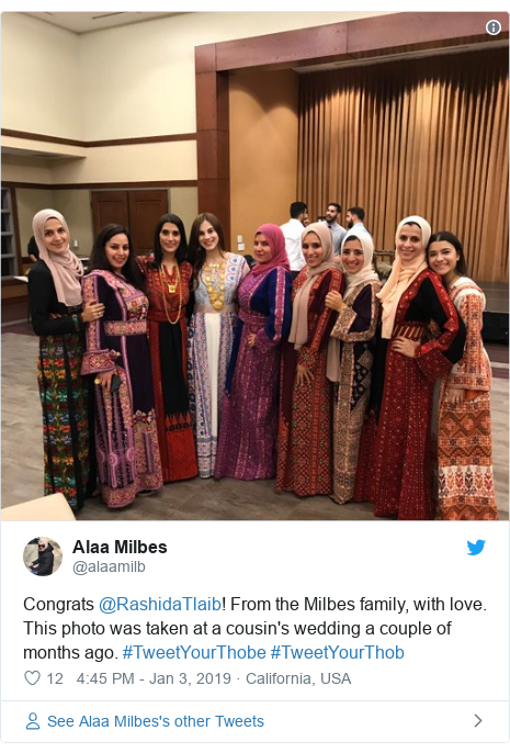 Twitter post by @alaamilb: Congrats @RashidaTlaib! From the Milbes family, with love. This photo was taken at a cousin's wedding a couple of months ago. #TweetYourThobe #TweetYourThob 