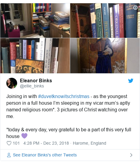 Twitter post by @ellie_binks: Joining in with #duvetknowitschristmas - as the youngest person in a full house I’m sleeping in my vicar mum’s aptly named religious room*. 3 pictures of Christ watching over me. *today & every day, very grateful to be a part of this very full house 💜 