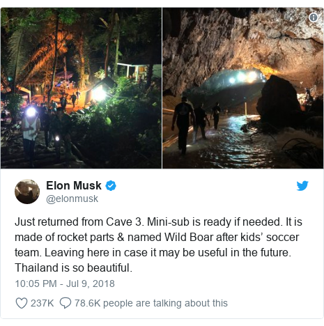 Twitter post by @elonmusk: Just returned from Cave 3. Mini-sub is ready if needed. It is made of rocket parts & named Wild Boar after kids’ soccer team. Leaving here in case it may be useful in the future. Thailand is so beautiful. 