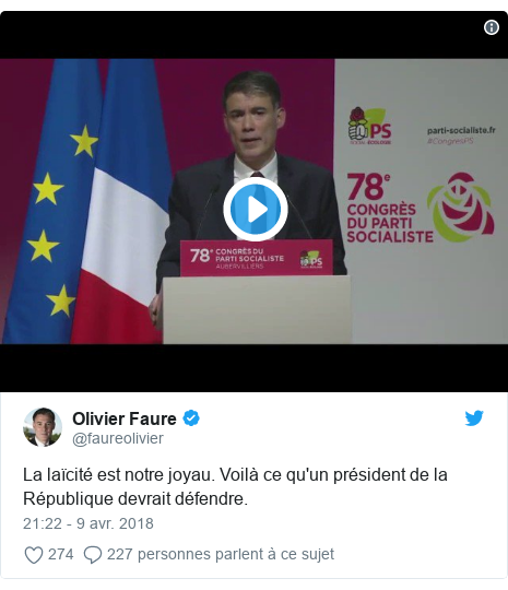 Twitter publication par @faureolivier: La laïcité est notre joyau. Voilà ce qu'un président de la République devrait défendre. 