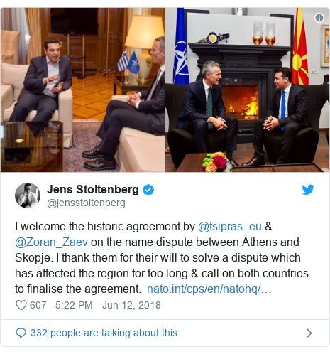Twitter post by @jensstoltenberg: I welcome the historic agreement by @tsipras_eu & @Zoran_Zaev on the name dispute between Athens and Skopje. I thank them for their will to solve a dispute which has affected the region for too long & call on both countries to finalise the agreement.   