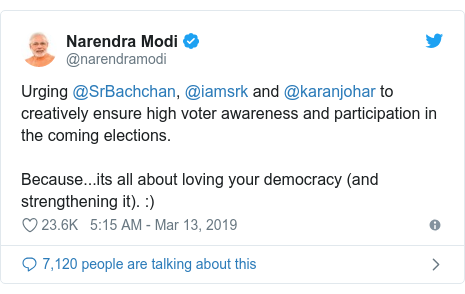 Twitter post by @narendramodi: Urging @SrBachchan, @iamsrk and @karanjohar to creatively ensure high voter awareness and participation in the coming elections. Because...its all about loving your democracy (and strengthening it).  )