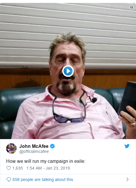Twitter post by @officialmcafee: How we will run my campaign in exile  