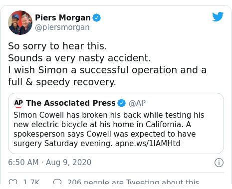 Twitter post by @piersmorgan: So sorry to hear this.  Sounds a very nasty accident. I wish Simon a successful operation and a full & speedy recovery. 