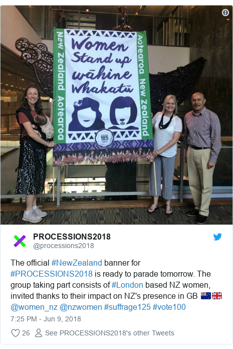 Twitter post by @processions2018: The official #NewZealand banner for #PROCESSIONS2018 is ready to parade tomorrow. The group taking part consists of #London based NZ women, invited thanks to their impact on NZ's presence in GB 🇳🇿🇬🇧 @women_nz @nzwomen #suffrage125 #vote100 