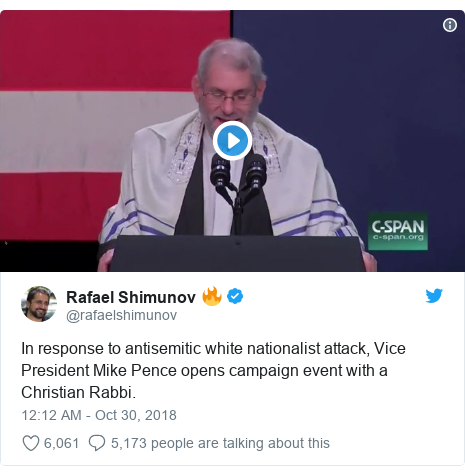 Twitter post by @rafaelshimunov: In response to antisemitic white nationalist attack, Vice President Mike Pence opens campaign event with a Christian Rabbi. 
