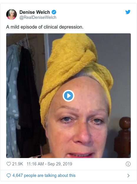 Twitter post by @RealDeniseWelch: A mild episode of clinical depression. 