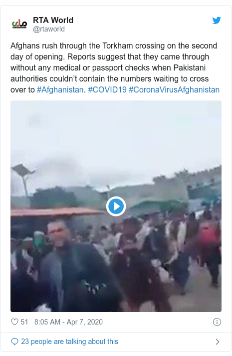 Twitter post by @rtaworld: Afghans rush through the Torkham crossing on the second day of opening. Reports suggest that they came through without any medical or passport checks when Pakistani authorities couldn’t contain the numbers waiting to cross over to #Afghanistan. #COVID19 #CoronaVirusAfghanistan 