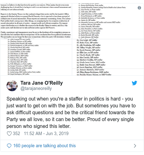 Twitter post by @tarajaneoreilly: Speaking out when you're a staffer in politics is hard - you just want to get on with the job. But sometimes you have to ask difficult questions and be the critical friend towards the Party we all love, so it can be better. Proud of every single person who signed this letter. 