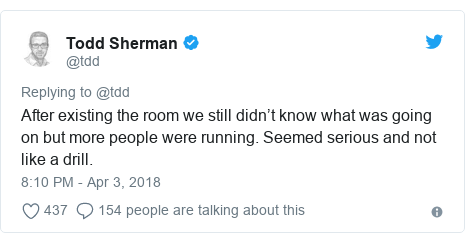 Twitter post by @tdd: After existing the room we still didn’t know what was going on but more people were running. Seemed serious and not like a drill.
