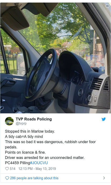 Twitter post by @tvprp: Stopped this in Marlow today. A tidy cab=A tidy mindThis was so bad it was dangerous, rubbish under foor pedals.Points on licence & fine.Driver was arrested for an unconnected matter.PC4459 Pilling#JOUCVU 