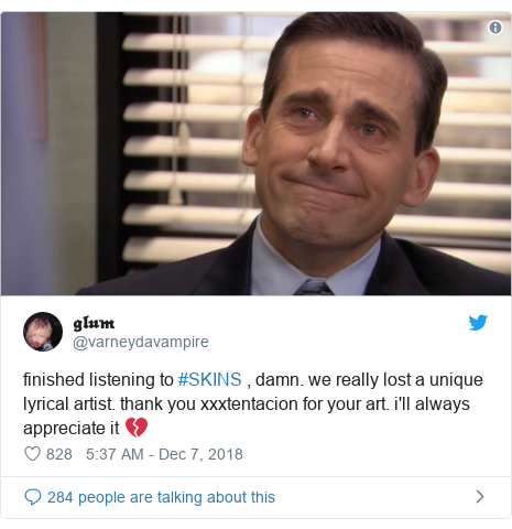 Twitter post by @varneydavampire: finished listening to #SKINS , damn. we really lost a unique lyrical artist. thank you xxxtentacion for your art. i'll always appreciate it 💔 