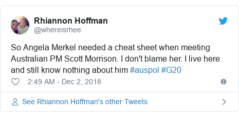 Twitter post by @whereisrhee: So Angela Merkel needed a cheat sheet when meeting Australian PM Scott Morrison. I don't blame her. I live here and still know nothing about him #auspol #G20