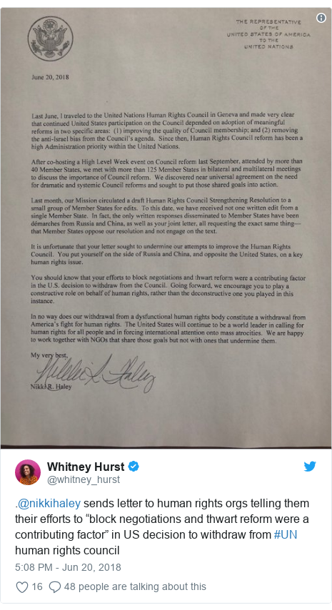 Twitter post by @whitney_hurst: .⁦@nikkihaley⁩ sends letter to human rights orgs telling them their efforts to “block negotiations and thwart reform were a contributing factor” in US decision to withdraw from #UN human rights council 