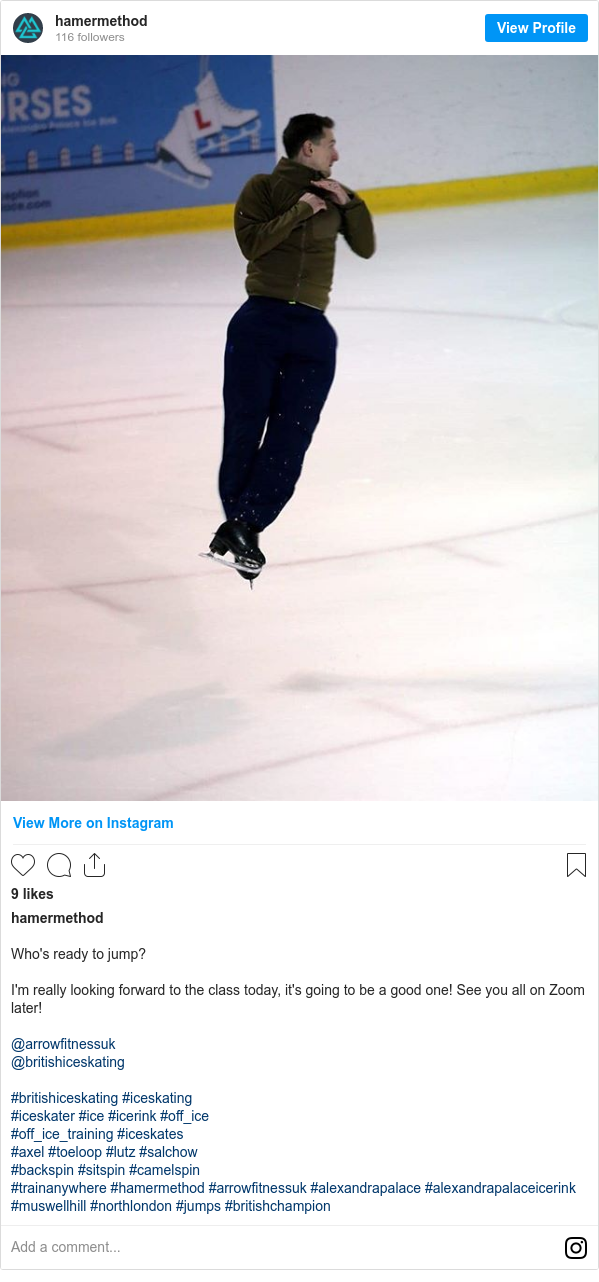 Instagram post by hamermethod: Who's ready to jump?

I'm really looking forward to the class today, it's going to be a good one! See you all on Zoom later!

@arrowfitnessuk
@britishiceskating

#britishiceskating #iceskating
#iceskater #ice #icerink #off_ice
#off_ice_training #iceskates
#axel #toeloop #lutz #salchow
#backspin #sitspin #camelspin
#trainanywhere #hamermethod #arrowfitnessuk #alexandrapalace #alexandrapalaceicerink #muswellhill #northlondon #jumps #britishchampion