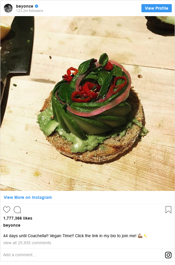Instagram post by beyonce: 44 days until Coachella!! Vegan Time!! Click the link in my bio to join me! 💪🏽✨