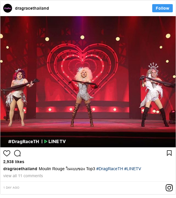 Instagram post by dragracethailand: Moulin Rouge ในแบบของ Top3 #DragRaceTH #LINETV