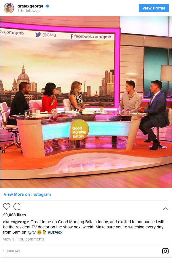Instagram post by dralexgeorge: Great to be on Good Morning Britain today, and excited to announce I will be the resident TV doctor on the show next week!! Make sure you’re watching every day from 6am on @itv 😊👨‍⚕️ #DrAlex