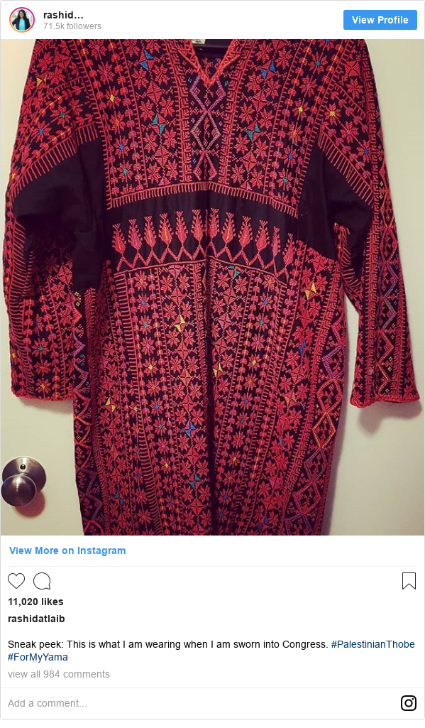 Instagram post by rashidatlaib: Sneak peek  This is what I am wearing when I am sworn into Congress. #PalestinianThobe #ForMyYama